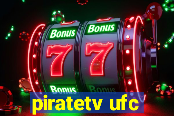 piratetv ufc